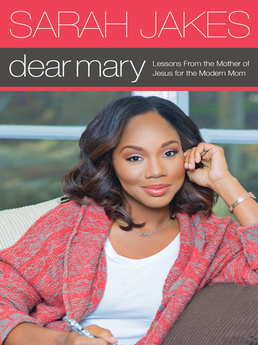 Title details for Dear Mary by Sarah Jakes - Wait list